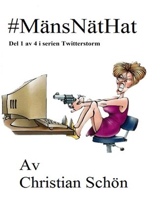 cover image of #MänsNätHat Del 1 av 4 i serien Twitterstorm